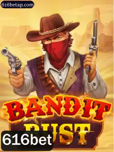 Descubra o Empolgante Mundo de BanditBust no 616bet