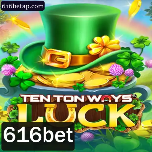 Explorando TenTonWaysLuck: Uma Nova Experiência de Jogo com 616bet
